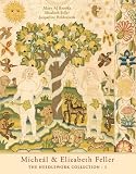 Micheal & Elizabeth Feller - the Needlework Collection 1