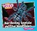Hair-Shooting Tarantulas and Other Weird Spiders (I Like Weird Animals!)
