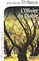 L'Olivier du diable
