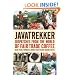 Javatrekker: Dispatches From the World of Fair Trade Coffee