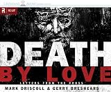 Death by Love: Letters from the Cross (RE: Lit: Vintage Jesus)