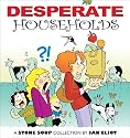 Desperate Households: A Stone Soup Collection
