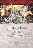 Sermons on the last days