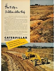 Home: 1949 Ad Caterpillar Diesel Motor Grader Soil Erosion - Original Print Ad - Authenticated