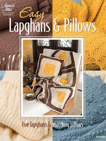Annie's Attic: Easy Lapghans &amp; Pillows