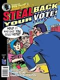 Magazines : Steal Back Your Vote!