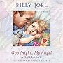 Goodnight, My Angel: Lullabye