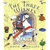 Three Wishes