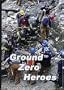 Ground Zero Heroes