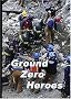 Ground Zero Heroes