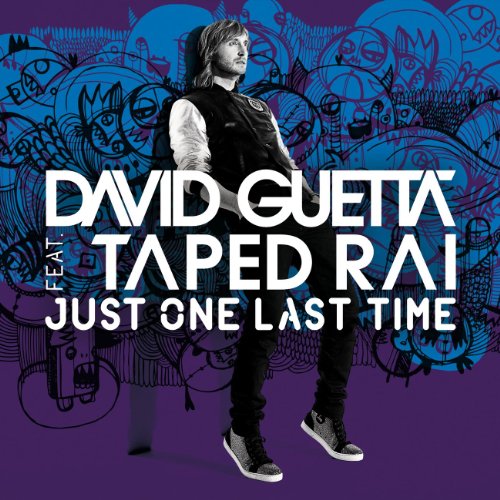 David Guetta - Just One Last Time (Remixes)