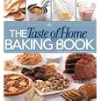 The Taste of Home Baking Book