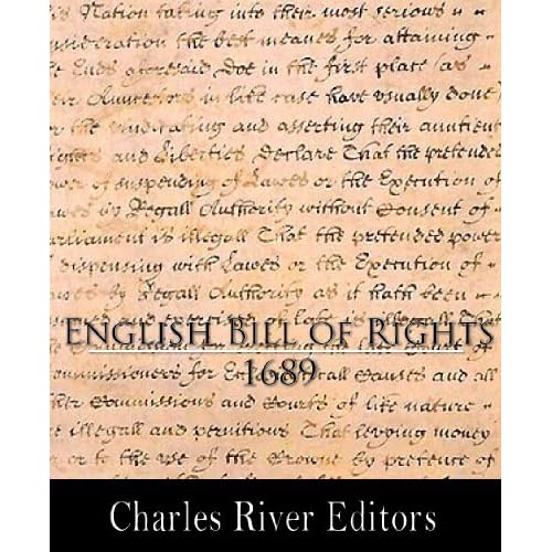 Image English Bill Of Rights 1689 Anonymous Charles River Editors Image english bill of rights 1689 anonymous charles river editors