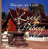 AZUs Dreams of Laos Luang Prabang (Dreams of)