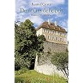 Demeures de l'esprit VIII France IV Sud-Est