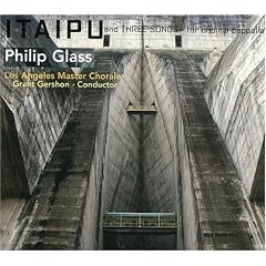 Itaipu, & Three Songs for Choir a Cappella
