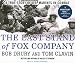 The Last Stand of Fox Company: A True Story of U.S. Marines in Combat width=