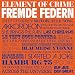 Anklicken zum Vergrößeren: Element of crime - Fremde Federn (Audio CD)