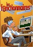 Les fonctionnaires, Tome 9 : R�ussite professionnelle