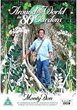 Around The World In 80 Gardens : Complete BBC Series