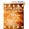 Movie Quotes To Get You Through Life