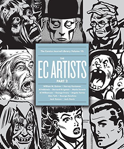 The Comics Journal Library Vol. 10: The EC Artists Part 2