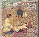 The Walberswick enigma : artists inspired by the Blyth Estuary