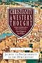 Christianity & Western Thought, Volume 3: Journey to Postmodernity in the Twentieth Century
