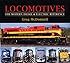 Locomotives: The Modern Diesel and Electric Reference