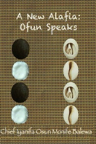 A New Alafia, Ofun Speaks,Volume X