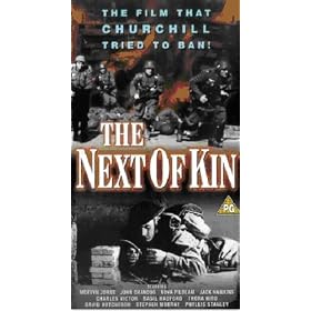 The Next of Kin: The Film that Churchill Tried to Ban! [VHS]