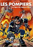 Les Pompiers, Tome 8 : La ligue des sapeurs-h�ros
