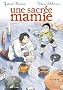 Une sacr�e mamie, Tome 11 :