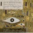 Stravinsky, I.: Concerto For Piano And Wind Instruments / Suites Nos. 1, 2 / Dumbarton Oaks / Serenade / Piano Sonata (Olbertz, Neumann, Kegel)