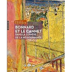 Bonnard et Le Cannet Dans la lumi�re de la m�diterran�e