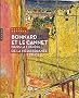 Bonnard et Le Cannet Dans la lumi�re de la m�diterran�e