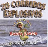 LA ORIGINAL BANDA EL LIMON 20 CORRIDOS EXPLOSIVOS