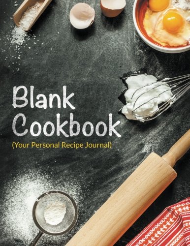 Blank Cookbook (Your Personal Recipe Journal), by Speedy Publishing LLC