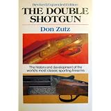 The Double Shotgun by Don Zutz