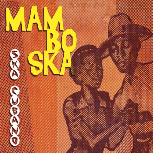 Ska Cubano - Mambo Ska - Zortam Music
