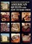 American Quilts and How to Make Them