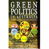 green politics in australia a collection of essays
