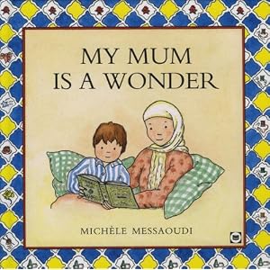 My Mother Is a Wonder