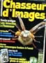 Chasseur d'images , le magazine de l'amateur et du d�butant n� 133 - dossier pratique: les insectes a l'honneur - test insolite: un compact panoramique - les flashmetres - deux camescopes leaders a l'essai...