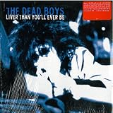 Liver Than You`ll Ever Be [Vinyl]