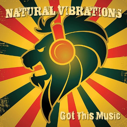 Natural Vibrations - Got This Music - Zortam Music