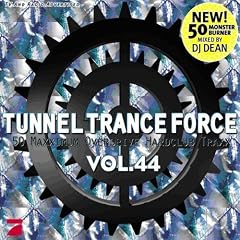 Tunnel Trance Force Vol. 44
