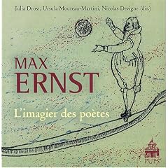 Max Ernst, l'imagier des po�tes
