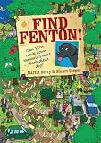 Find Fenton! : can you track down the world's most disobedient dog?