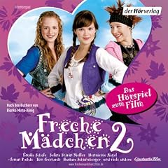Freche M�dchen 2. Das H�rspiel zum Film